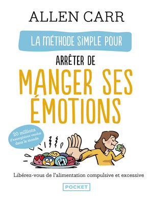 cover image of La méthode simple pour arrêter de manger ses émotions